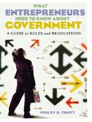 cover image of What Entrepreneurs Need to Know about Government